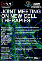 3rd SICT meeting- joint MEETING ON NEW CELL THERAPIES with SCRM Bern