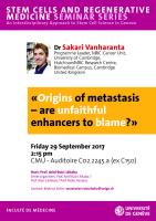 29 septembre: Stem Cells Seminars "Origins of Metastasis - Are Unfaithful Enhancers to Blame?"