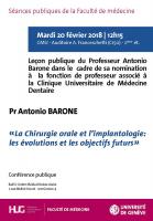 20 février: Leçon publique. Nomination professorale à la Clinique universitaire de médecine dentaire