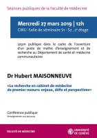 27 mars: Leçon publique. Nomination de maître d'enseignement et de recherche au Département de santé et médecine communautaire