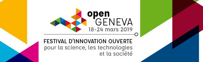 OPEN GENEVA 2019 - Festival d'innovation ouverte pour la science, les technologies et la société