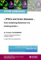 iPSCs and brain diseases – from modelling Alzheimer’s to treating stroke