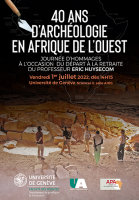 40 ans d'archéologie en Afrique de l'Ouest