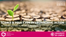 Science & Policy for Environmental Action