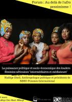 La puissance politique et socio-économique des leaders féminins africaines "intermédiaires et médiateurs"