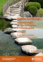 Border Crossings : la traductologie, de la polydiscipline à l’interdiscipline