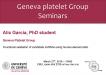 27 mars: Geneva Platelet Group Seminar