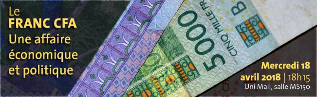 Le Franc CFA, une affaire économique et politique