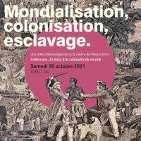 Mondialisation, colonisation, esclavage
