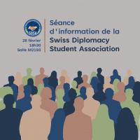 Séance d’information de la Swiss Diplomacy Student Association