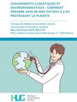 Colloque MPR - Changements climatiques et environnementaux : comment prendre soins de nos patient.e.s en protégeant la planète