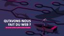 Qu'avons-nous fait du web? Nos données sacrifiées au profit de quelques entreprises