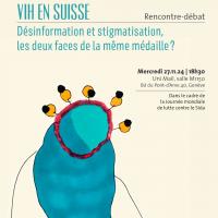 VIH en Suisse : Désinformation et stigmatisation, les deux faces de la même médaille ?