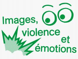 IMages, violence et émotions