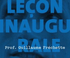 Leçon inaugurale du Prof. Guillaume Fréchette : L’histoire de la philosophie à travers ses désaccords. Le cas austro-allemand