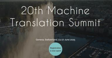 20th Machine Translation Summit