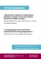 "Mechanistic evaluation of inflammatory pathways involved in local and systemic reactions to mRNA vaccines" & "Investigating the role of the Piezo1 mechanochannel during phagocytosis"