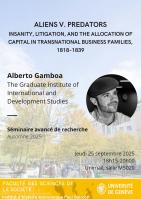 " Aliens v. Predators: Insanity, Litigation, and the Allocation of Capital in Transnational Business Families, 1818-1839" 