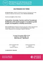 “Composition, Assembly, Function and Post-Translational Modification of the Apical Complex in Toxoplasma gondii: Insights into Regulation of Motility and Invasion”