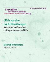 (Dés)ordre en bibliothèque : vers une intégration critique des sexualités