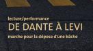 De Dante à Levi: lecture/performance et marche pour la dépose d'une bâche