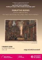 DISRUPTIVE BODIES: DEATH AND BURIAL IN EARLY MODERN ENGLAND AND WWI FRANCE