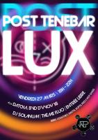 Post Tenebar Lux