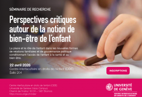 Séminaire de recherche - Perspectives critiques autour de la notion de bien-être de l’enfant